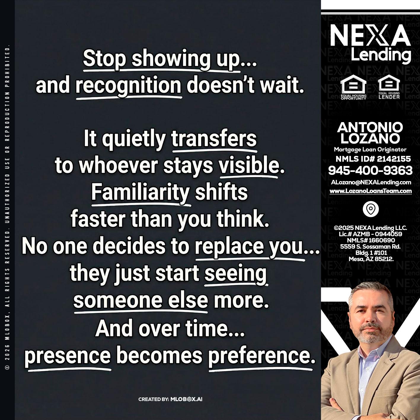 STOP SHOWING - Antonio Lozano -Mortgage Loan Originator