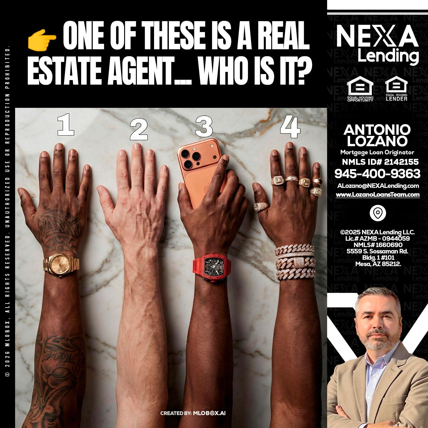 ONE OF THESE - Antonio Lozano -Mortgage Loan Originator