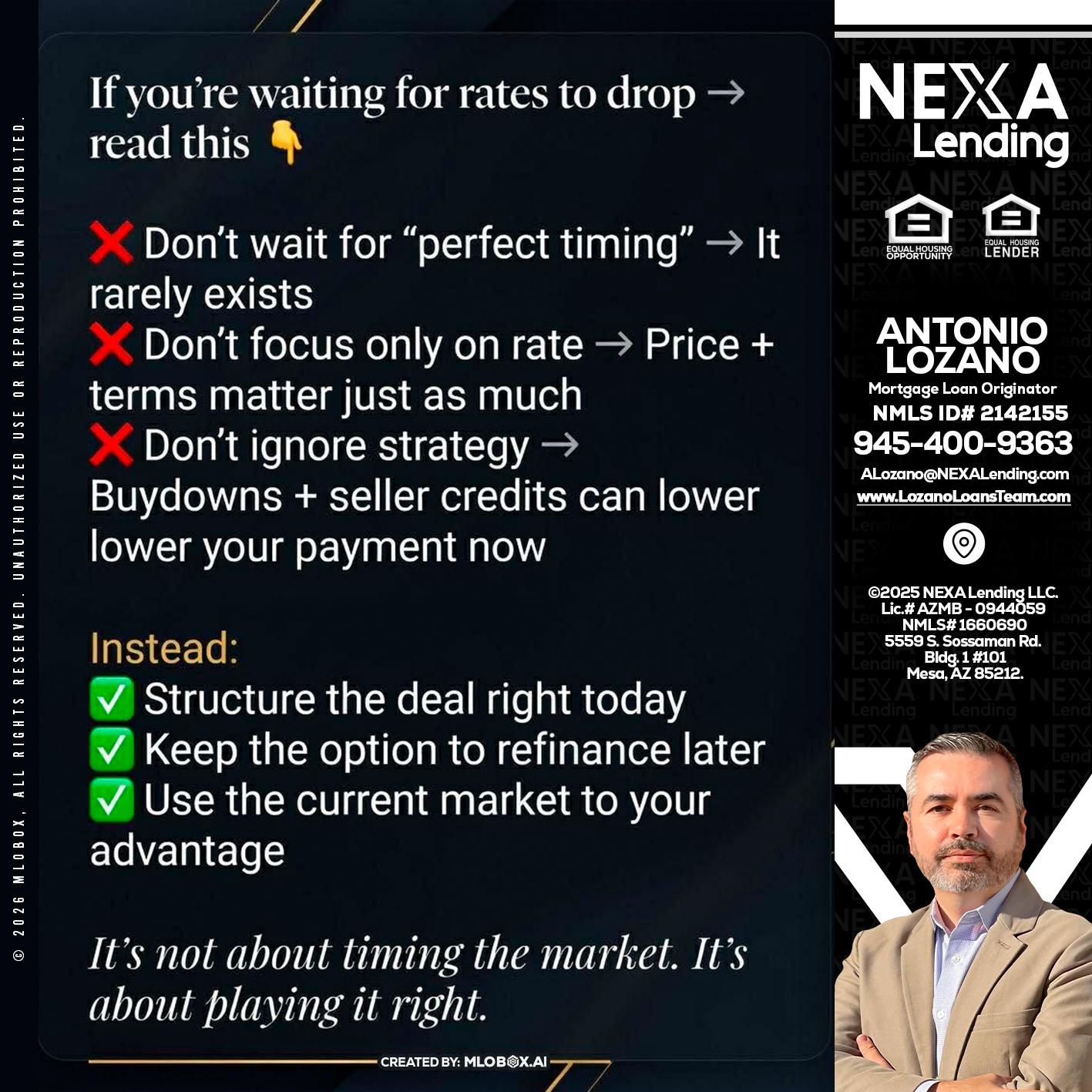 IF YOU ARE - Antonio Lozano -Mortgage Loan Originator
