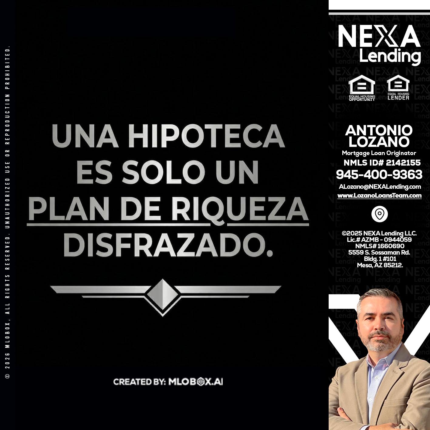 UNA HIPOTECA - Antonio Lozano -Mortgage Loan Originator