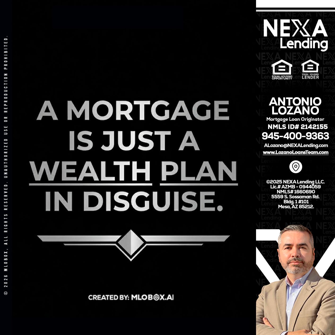 a mortgage is just - Antonio Lozano -Mortgage Loan Originator
