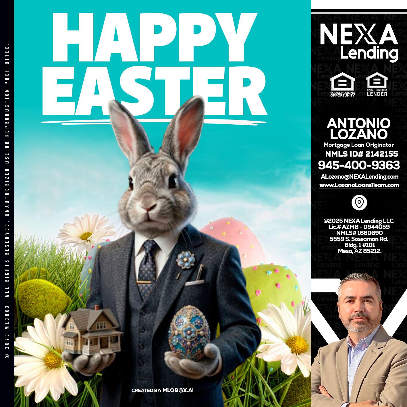 HAPPY EASTER - Antonio Lozano -Mortgage Loan Originator