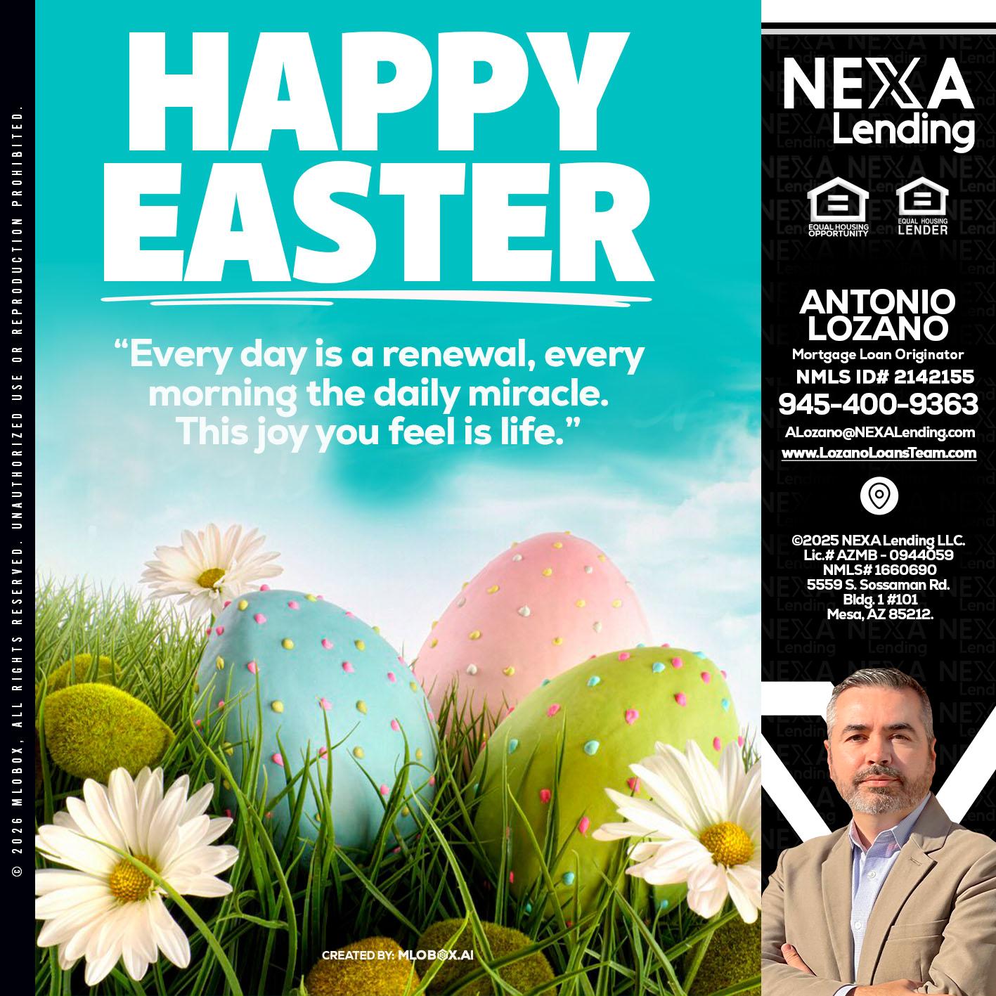 happy easter - Antonio Lozano -Mortgage Loan Originator