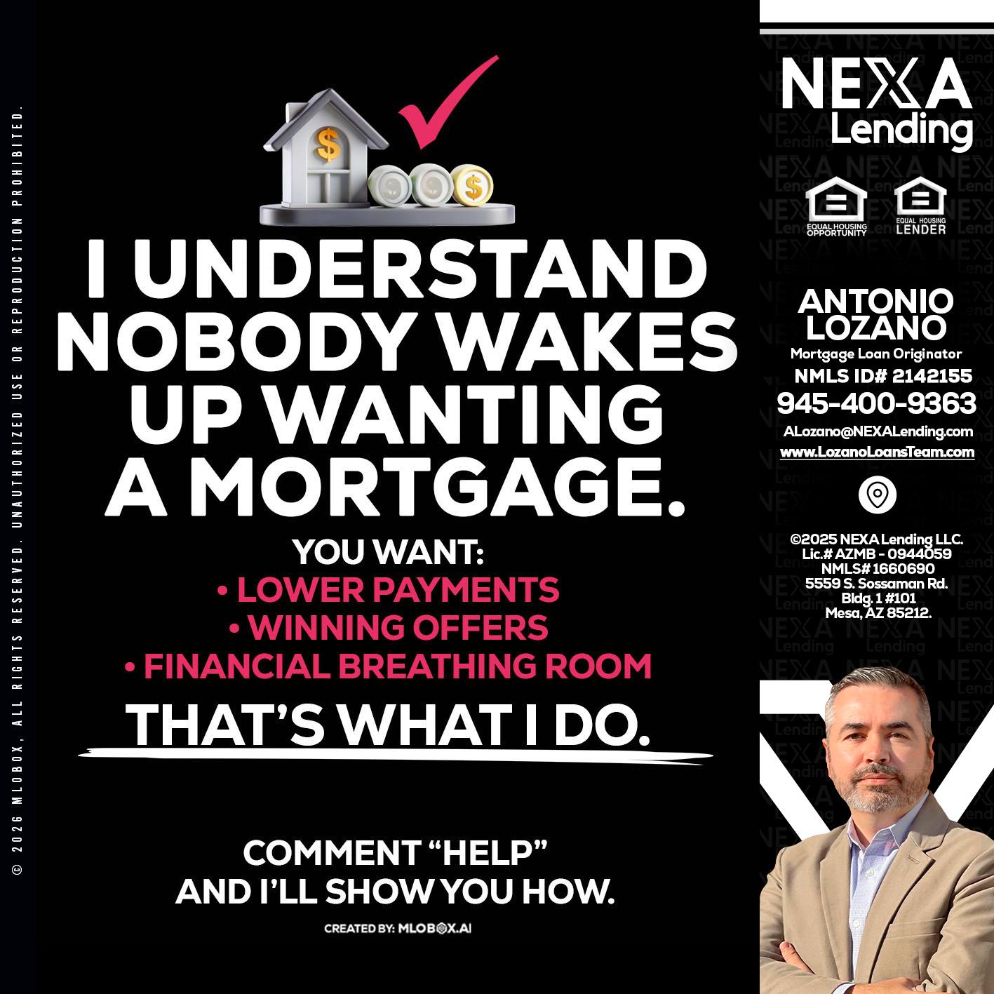 I UNDERSTAND - Antonio Lozano -Mortgage Loan Originator