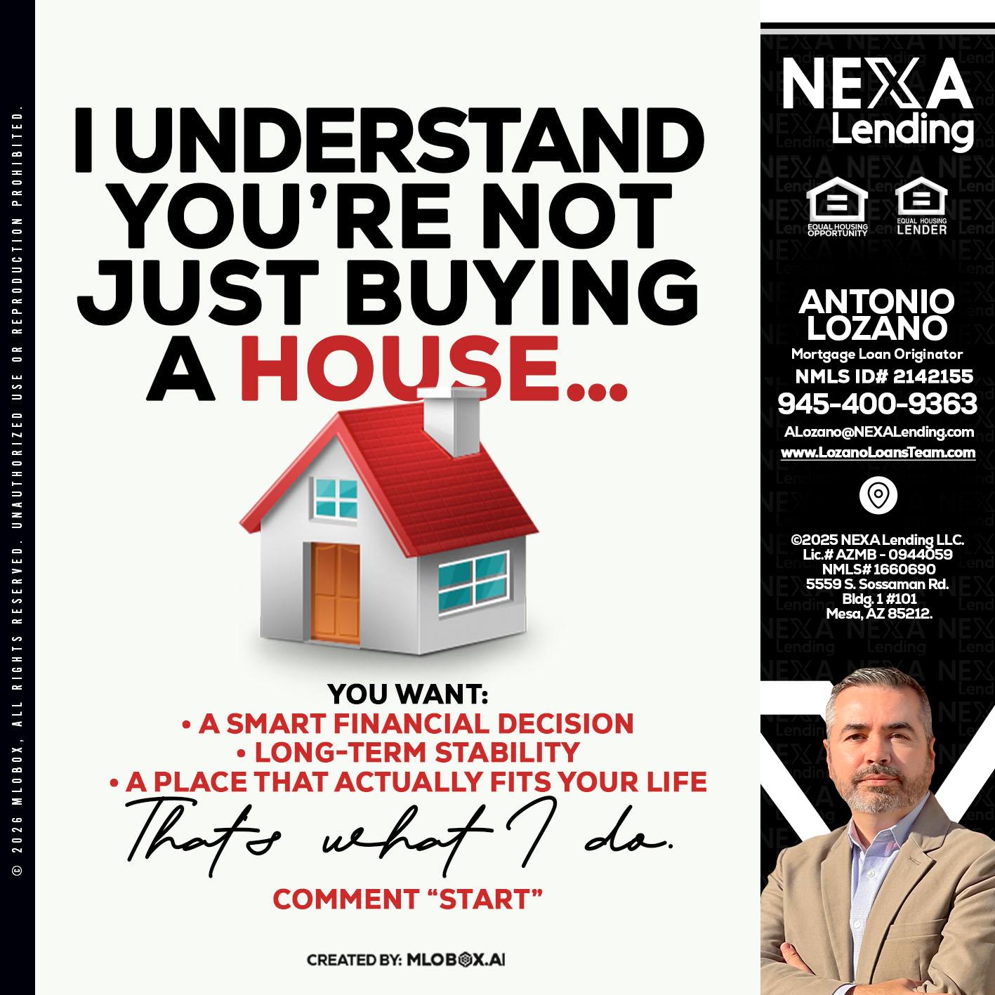I UNDERSTAND - Antonio Lozano -Mortgage Loan Originator