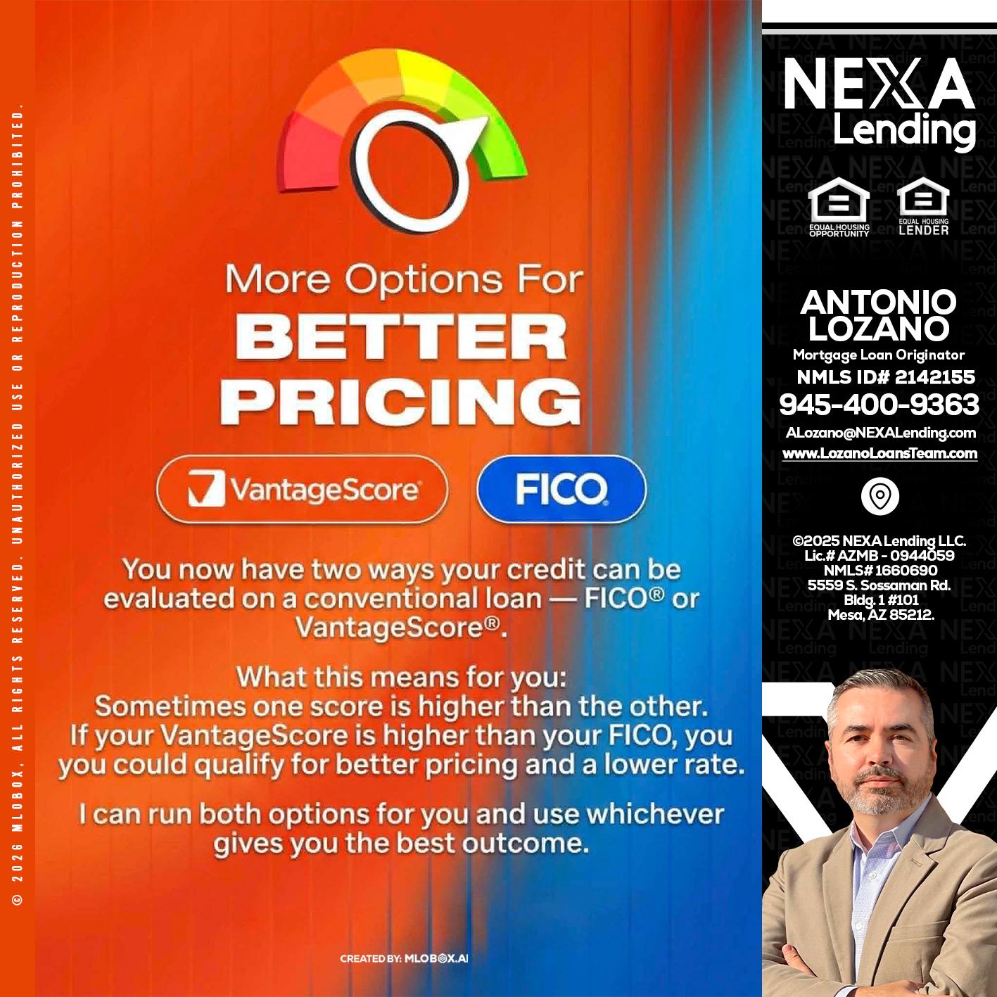 BETTER PRICING - Antonio Lozano -Mortgage Loan Originator