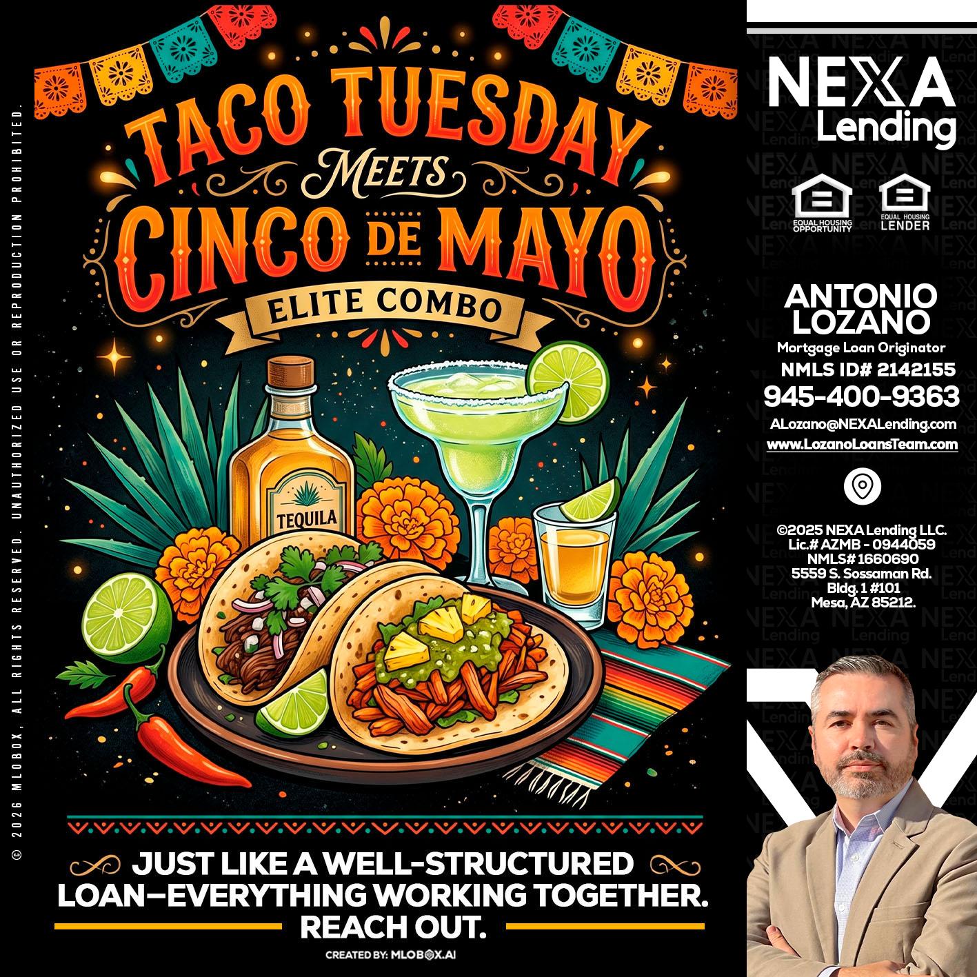 TACO TUESDAY - Antonio Lozano -Mortgage Loan Originator