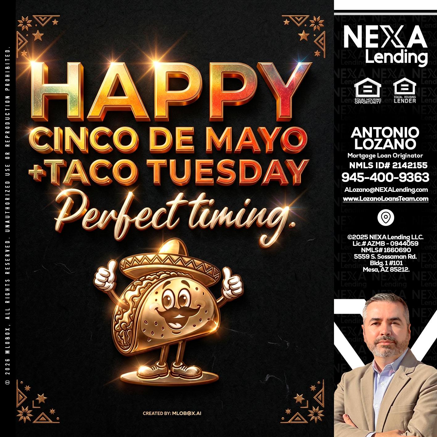 happy 5 de mayo - Antonio Lozano -Mortgage Loan Originator