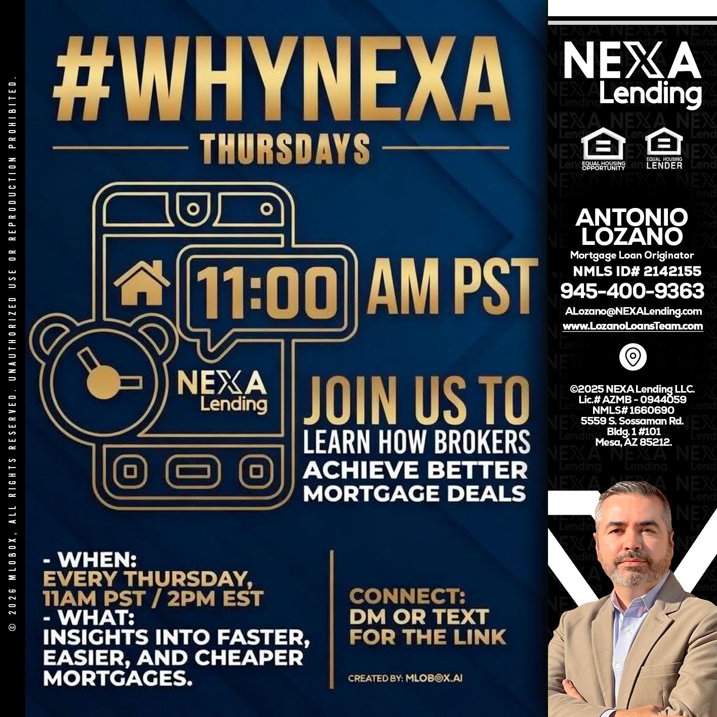 WHY NEXA THURDAYS - Antonio Lozano -Mortgage Loan Originator