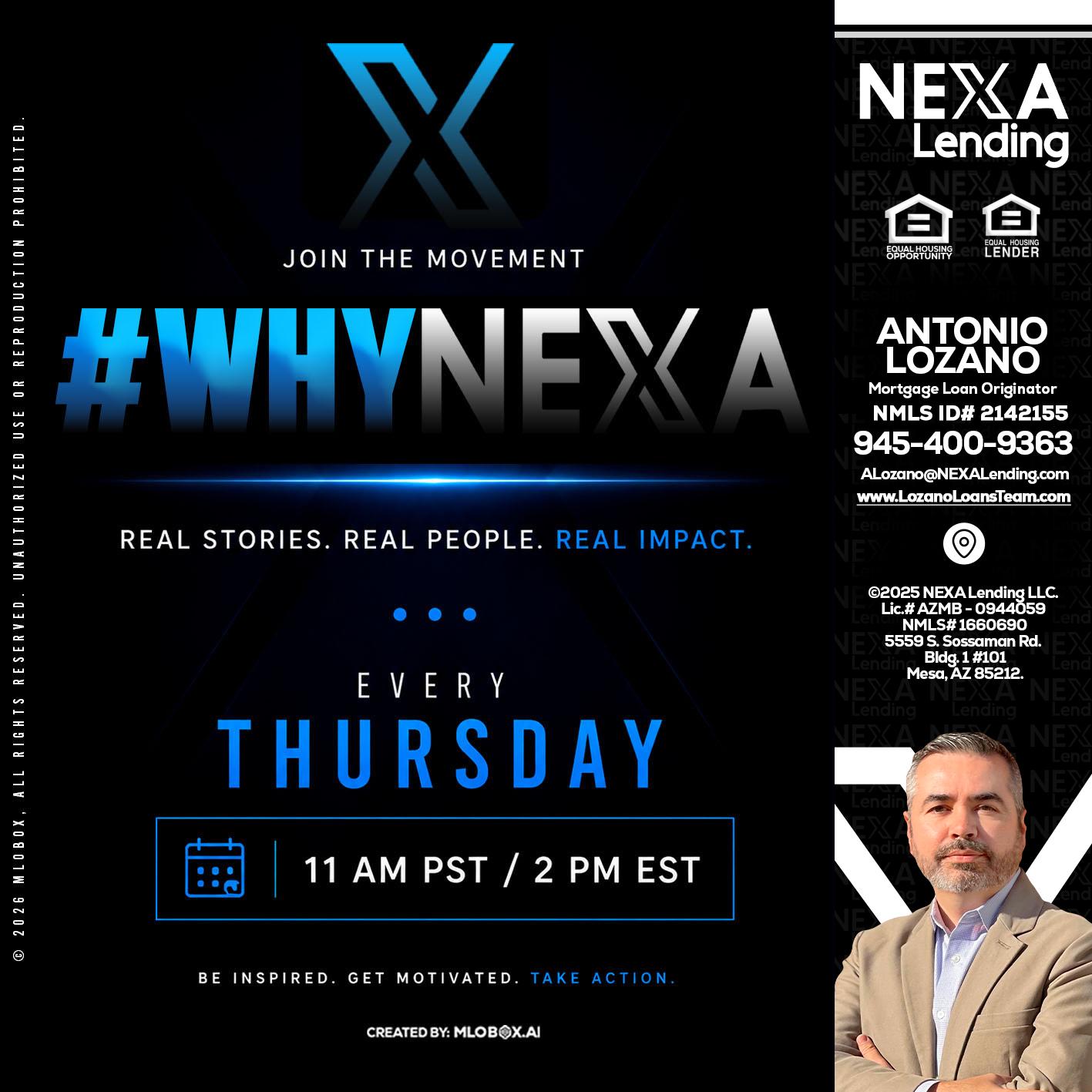 why NEXA - Antonio Lozano -Mortgage Loan Originator