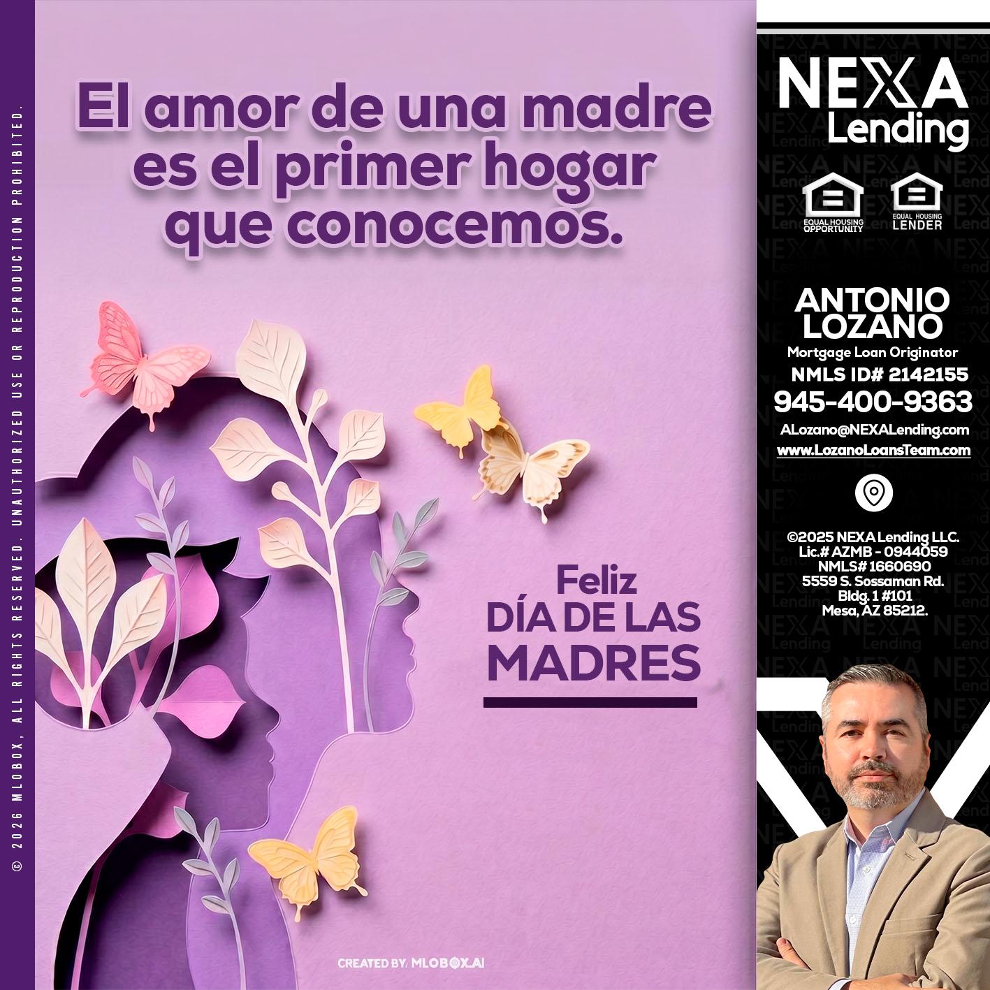 el amor de una madre - Antonio Lozano -Mortgage Loan Originator