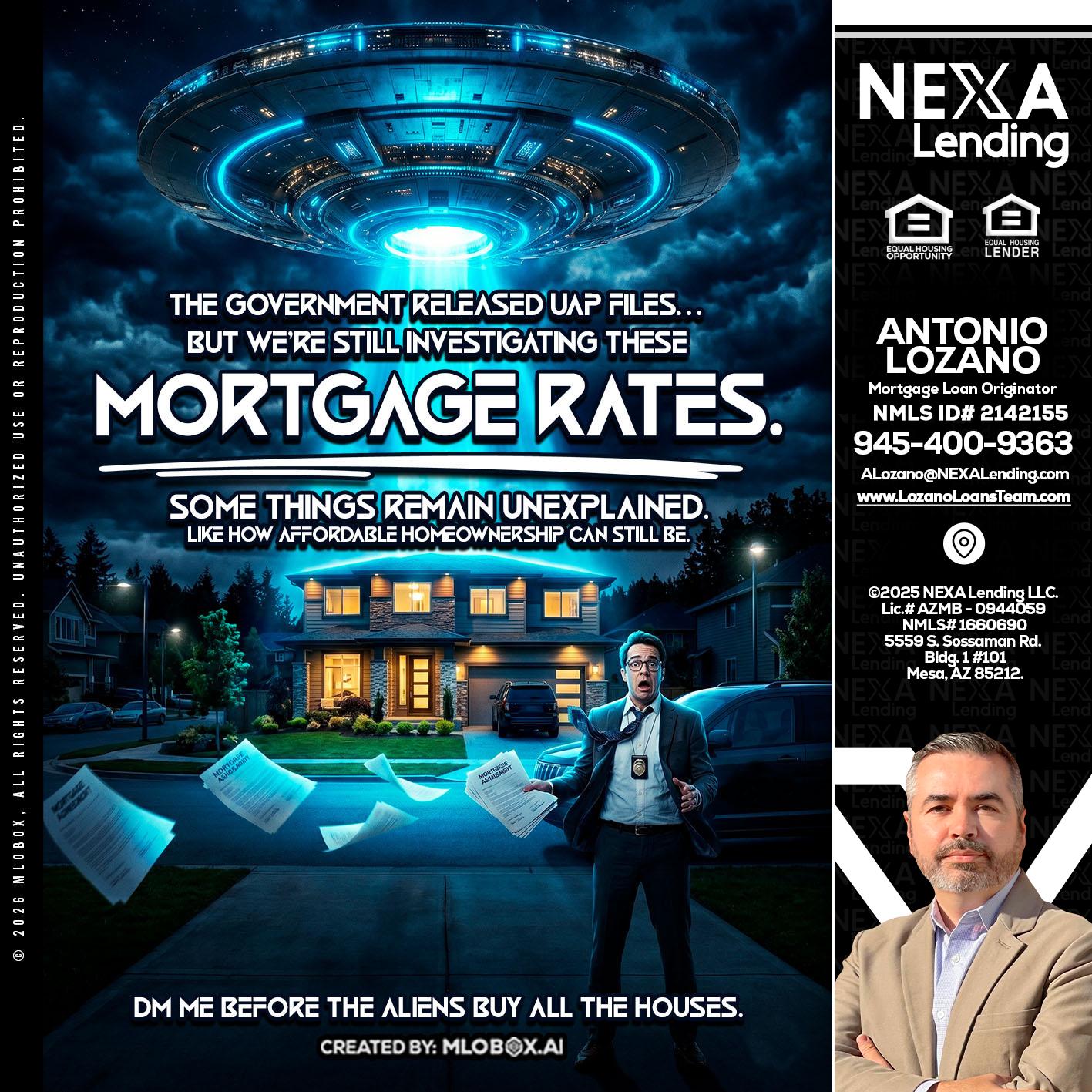 MORTGAGE RATES - Antonio Lozano -Mortgage Loan Originator