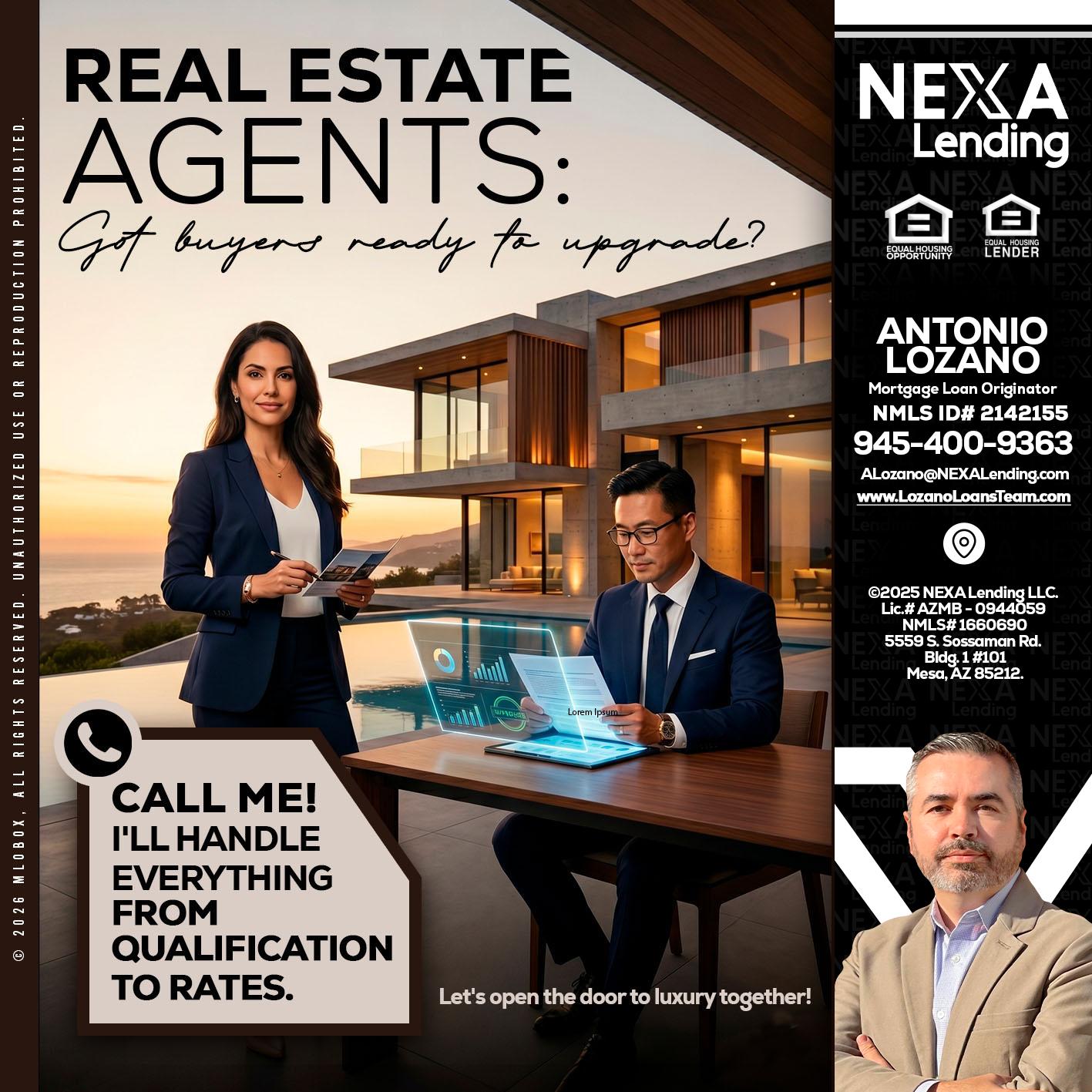REAL ESTATE AGENTS - Antonio Lozano -Mortgage Loan Originator