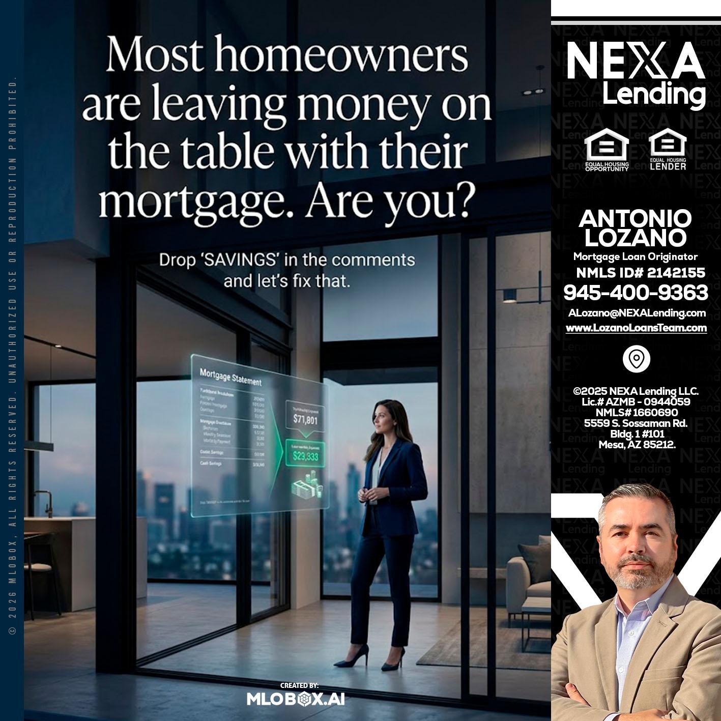 MOST OWNERS - Antonio Lozano -Mortgage Loan Originator