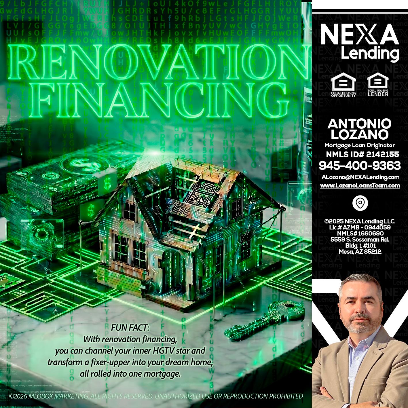 RENOVATION FINANCING - Antonio Lozano -Mortgage Loan Originator