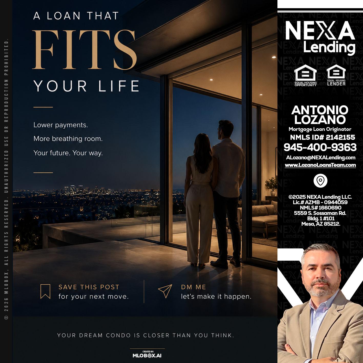 LOANS THAT FIT - Antonio Lozano -Mortgage Loan Originator