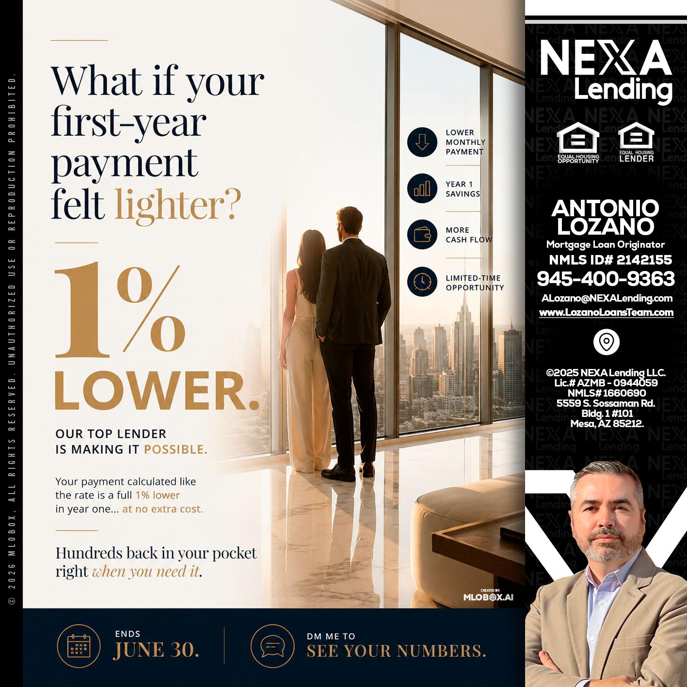 1% lower - Antonio Lozano -Mortgage Loan Originator
