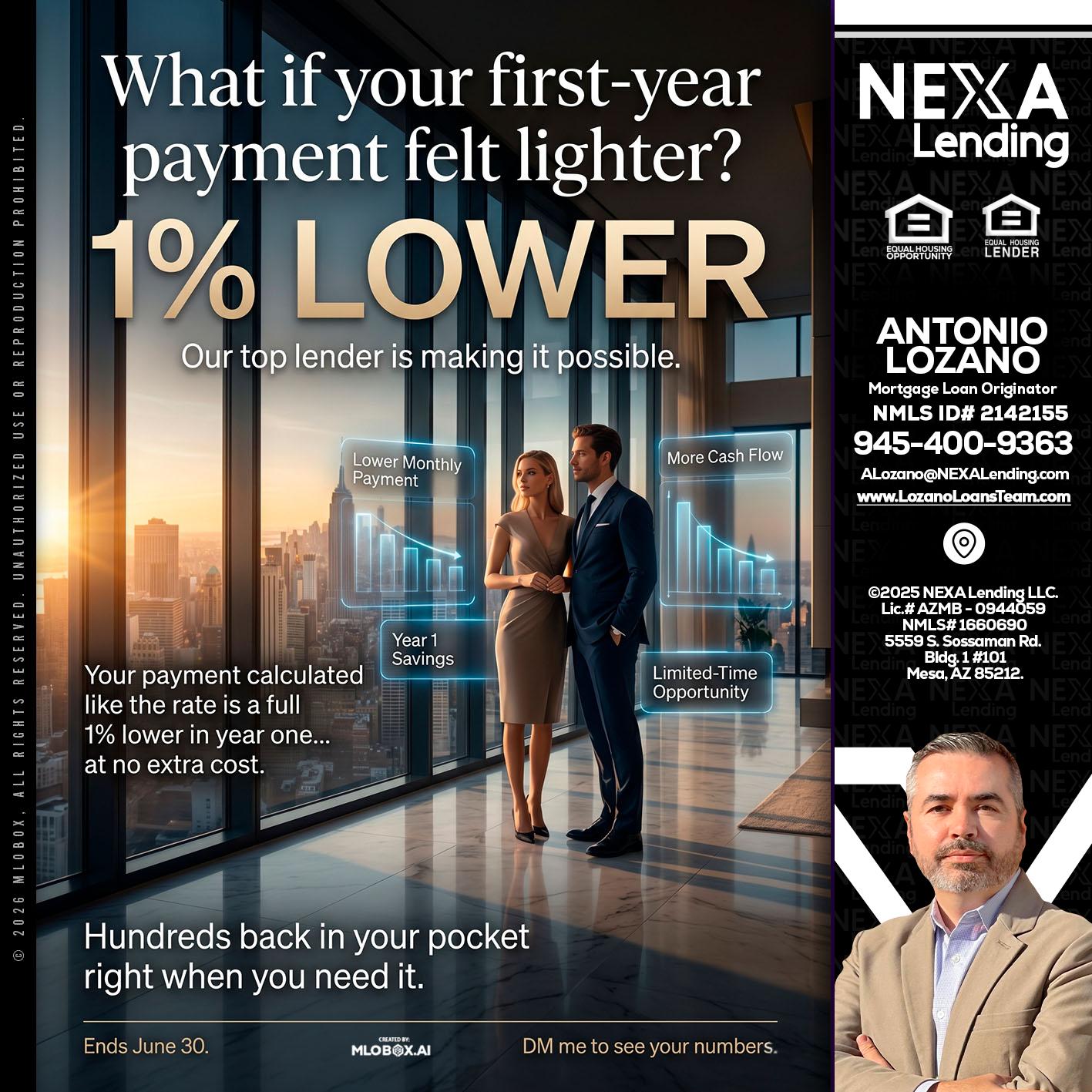 1% LOWER - Antonio Lozano -Mortgage Loan Originator