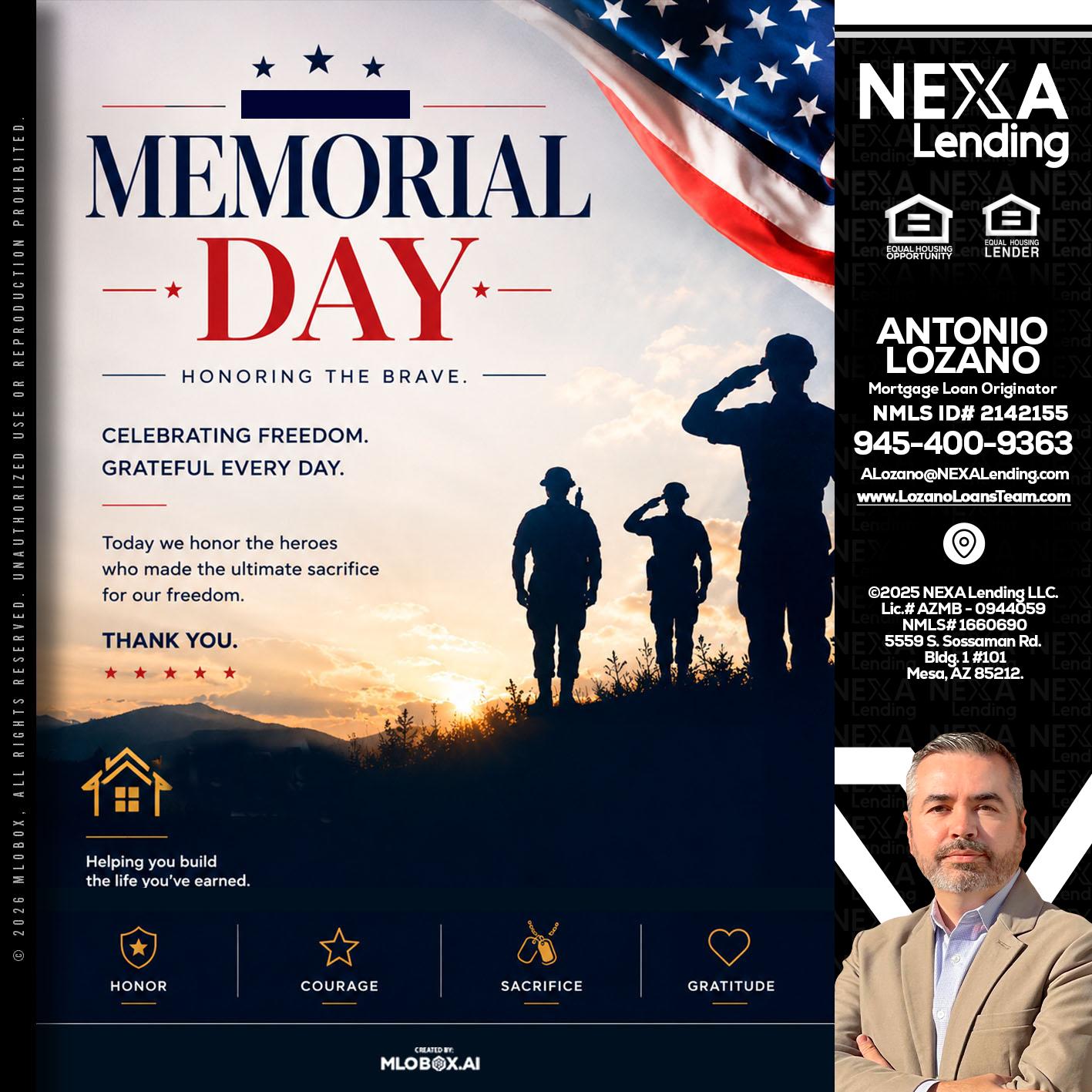 MEMORIAL DAY - Antonio Lozano -Mortgage Loan Originator
