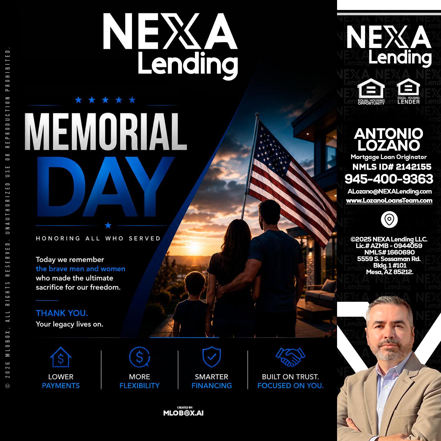 MEMORIAL DAY - Antonio Lozano -Mortgage Loan Originator