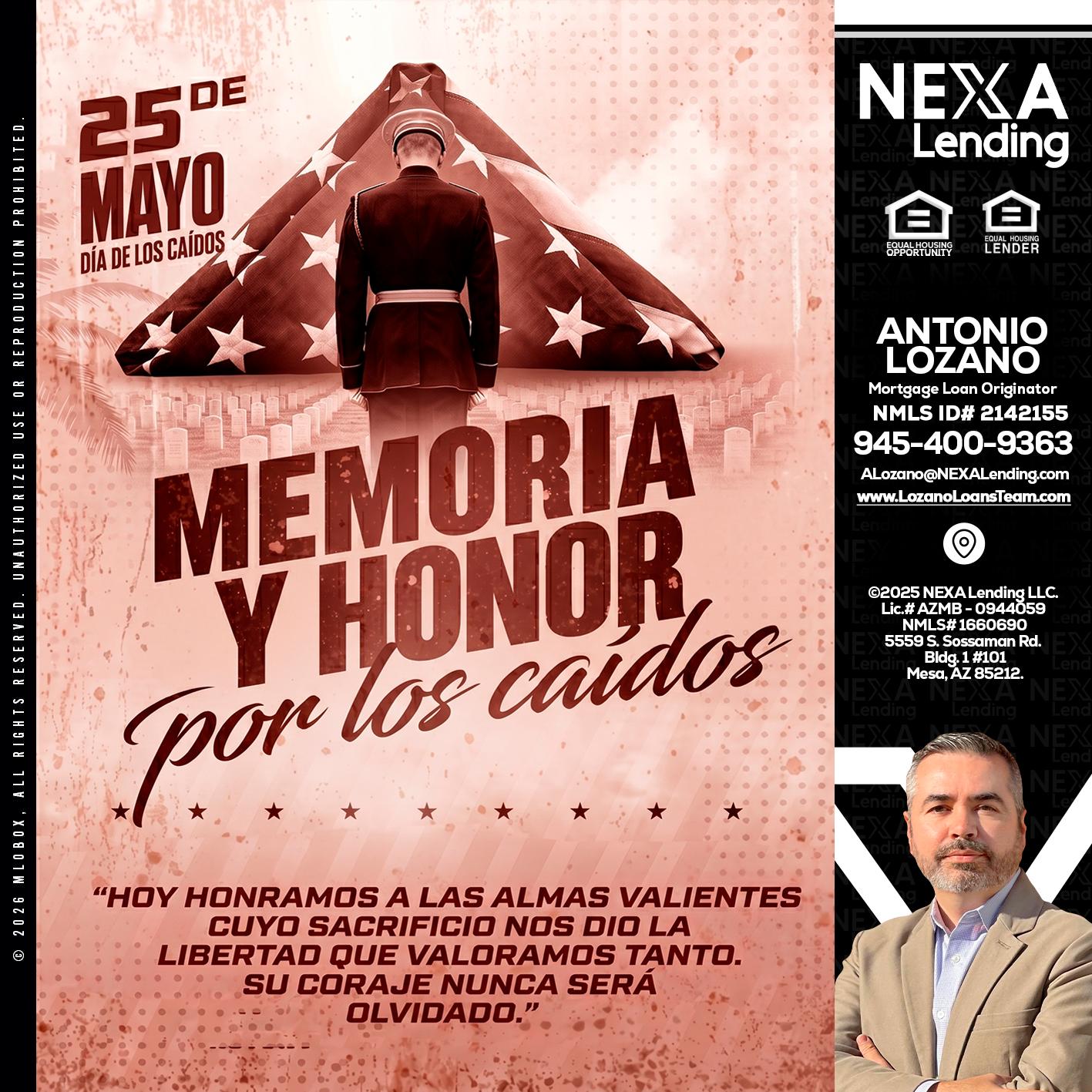 MEMORIA Y HONOR - Antonio Lozano -Mortgage Loan Originator