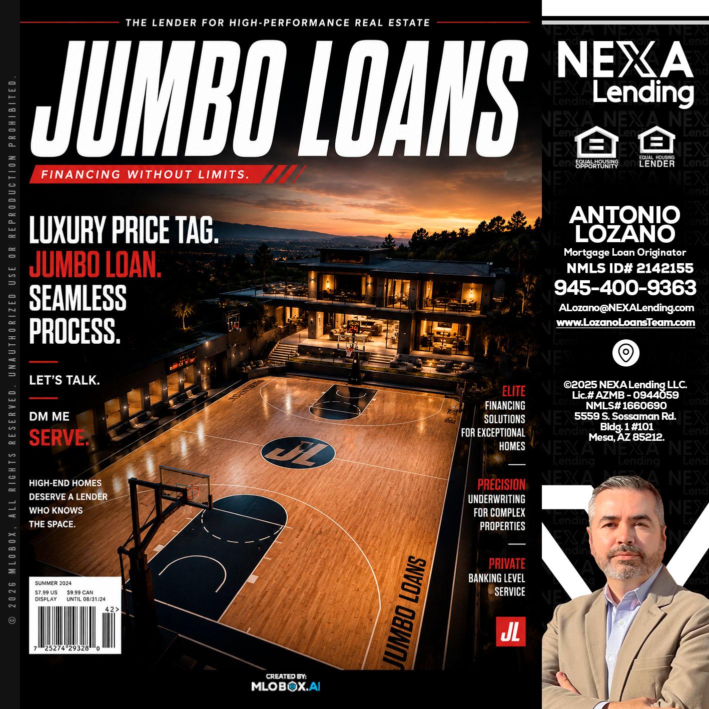 JUMBO LOANS - Antonio Lozano -Mortgage Loan Originator