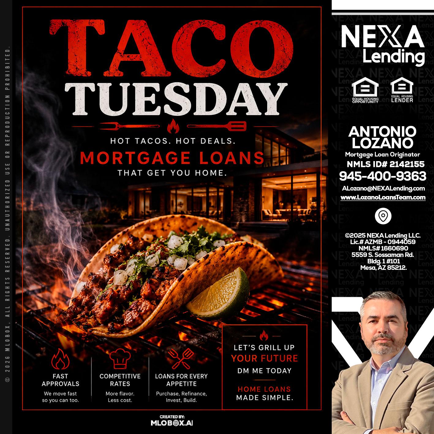 TACO TUESDAY - Antonio Lozano -Mortgage Loan Originator