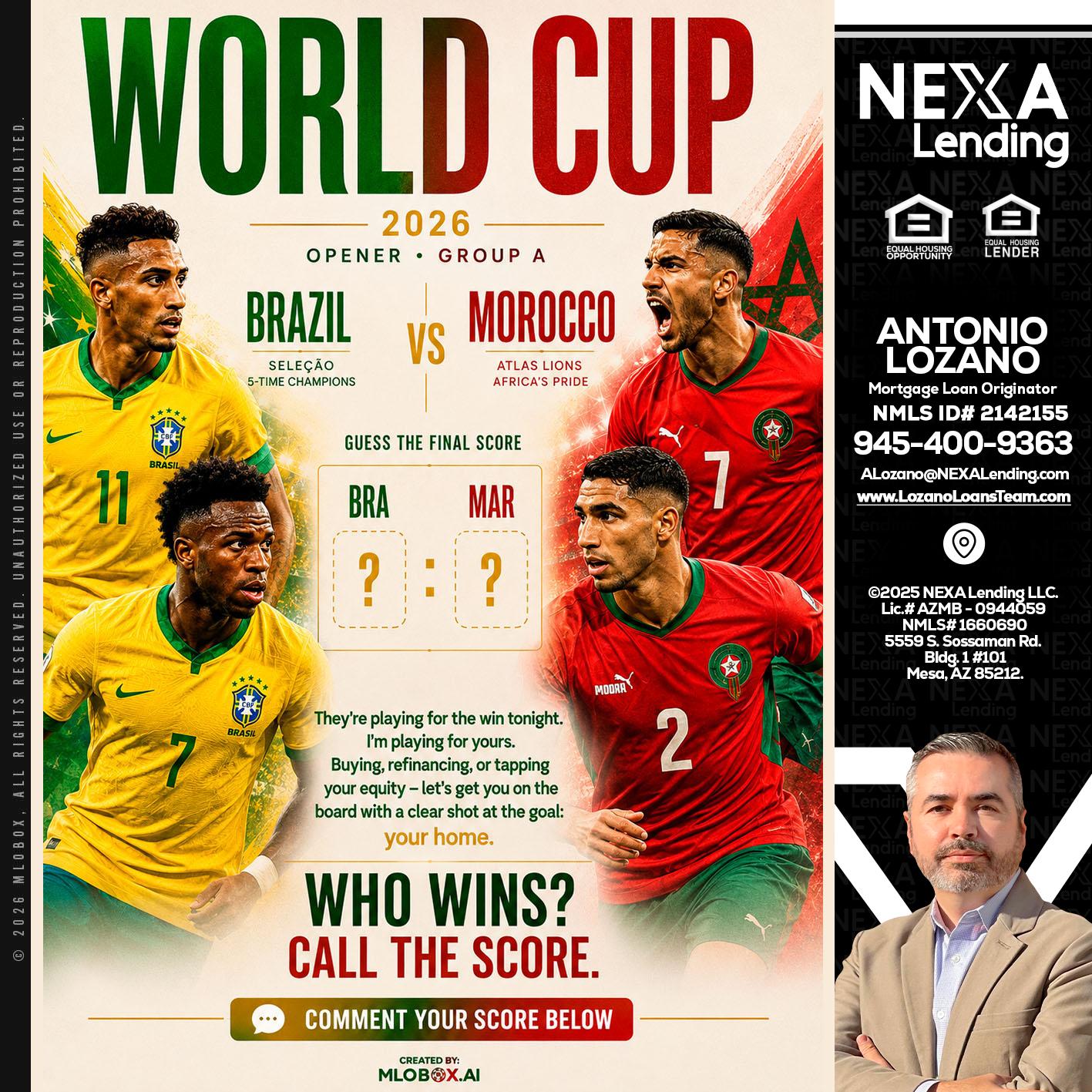 WORLD CUP - Antonio Lozano -Mortgage Loan Originator