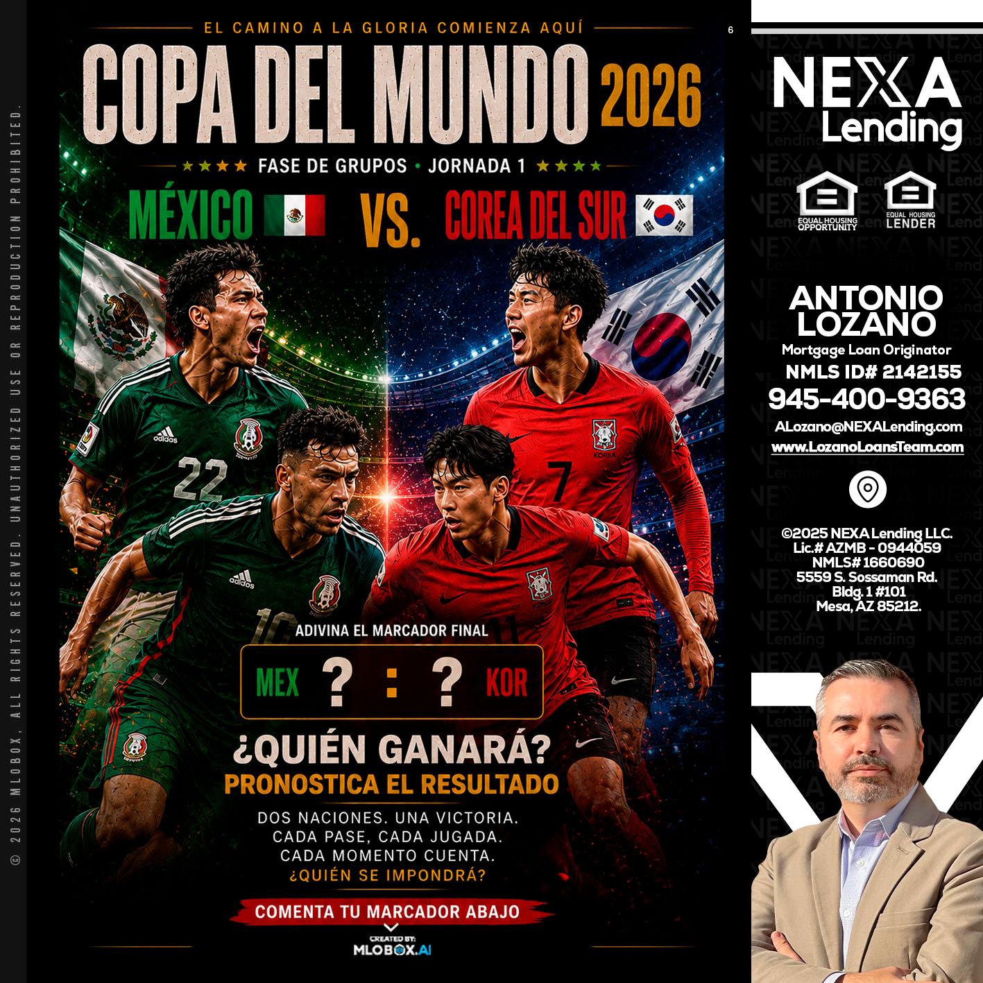 COPA DEL MUNDO 2026 - Antonio Lozano -Mortgage Loan Originator