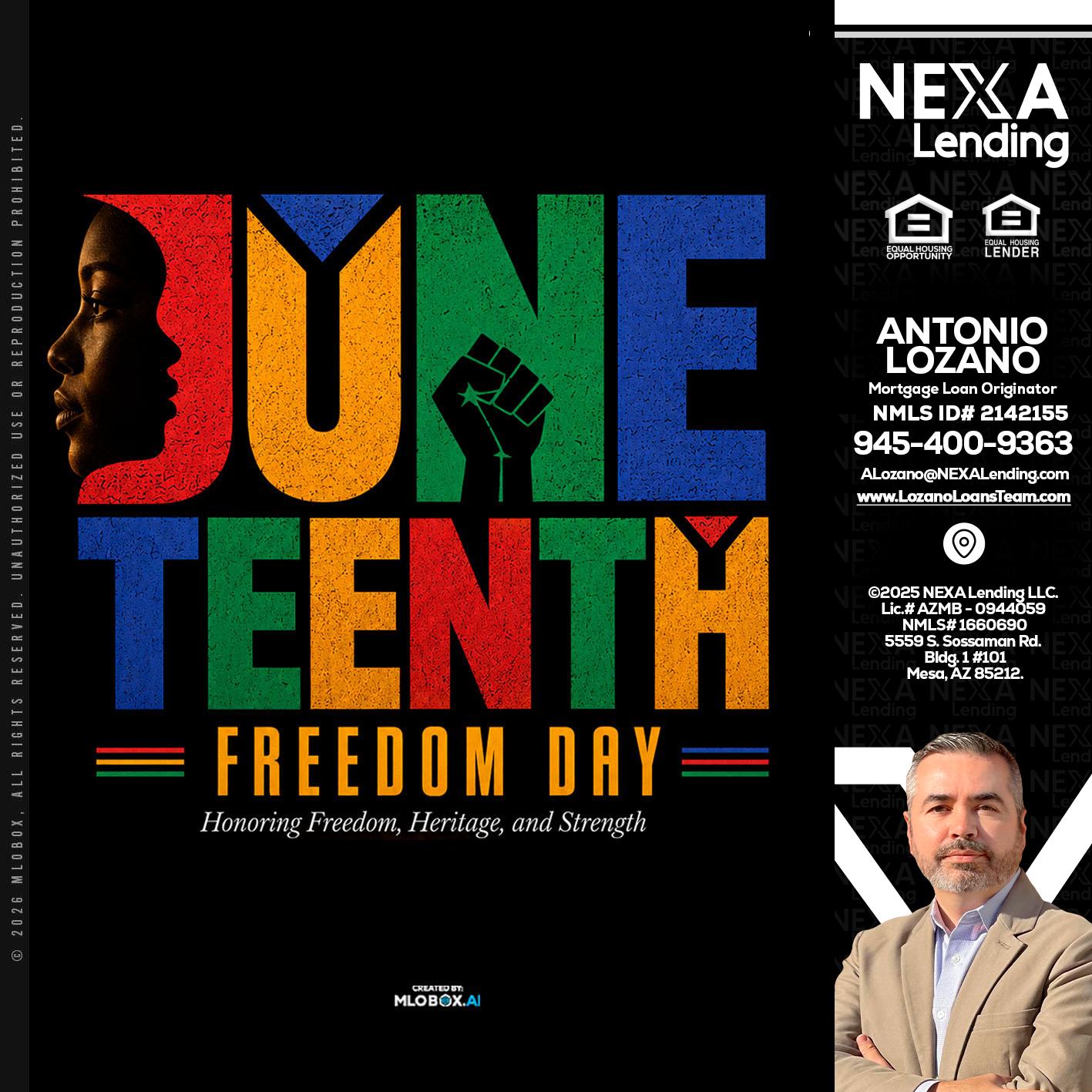 Juneteenth - Antonio Lozano -Mortgage Loan Originator