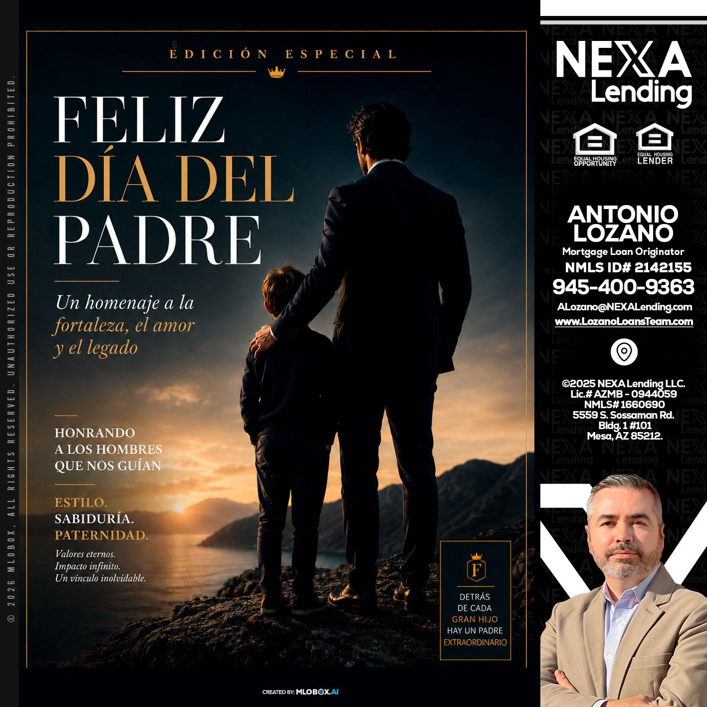 feliz dia del padre - Antonio Lozano -Mortgage Loan Originator