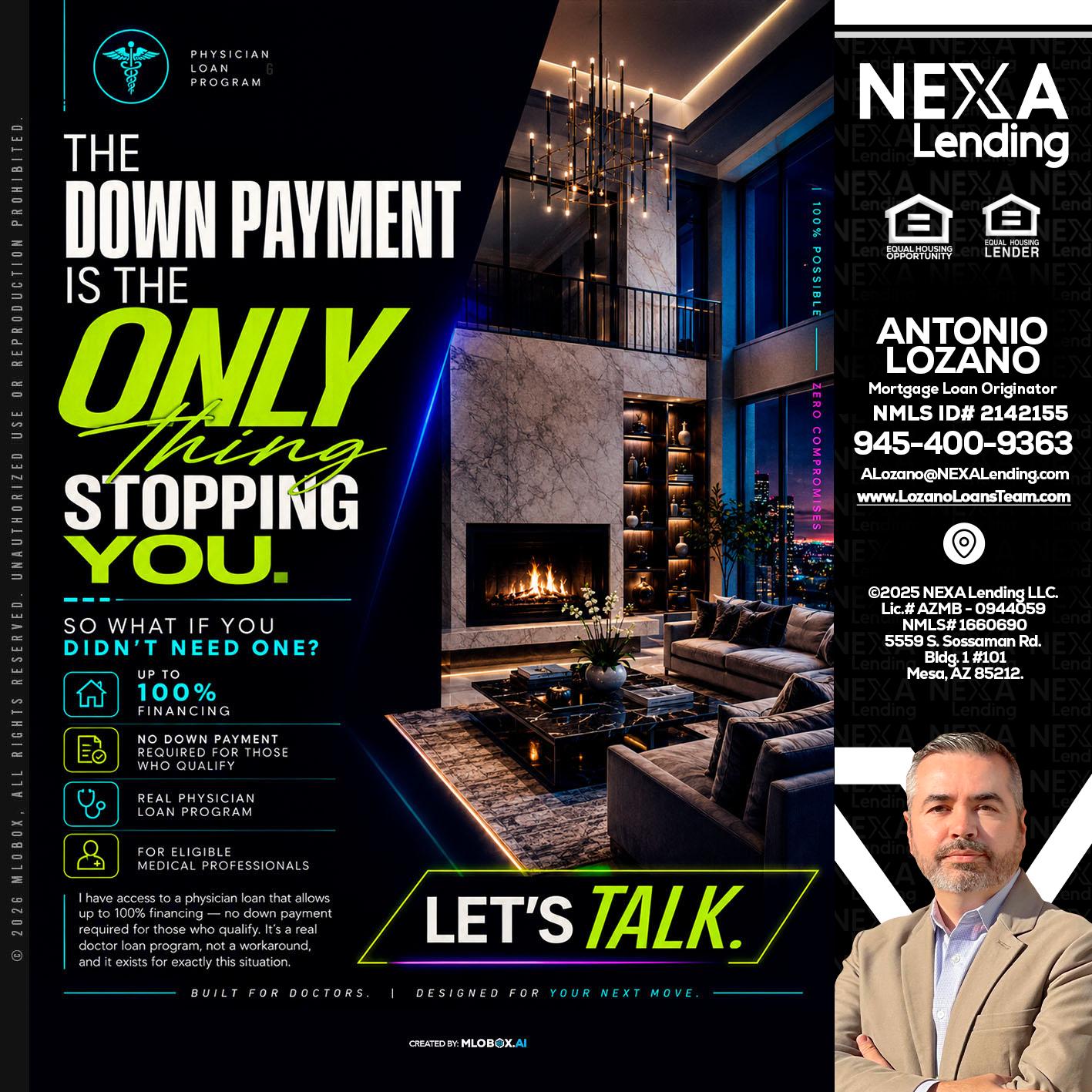 THE DOWN PAYMENT - Antonio Lozano -Mortgage Loan Originator