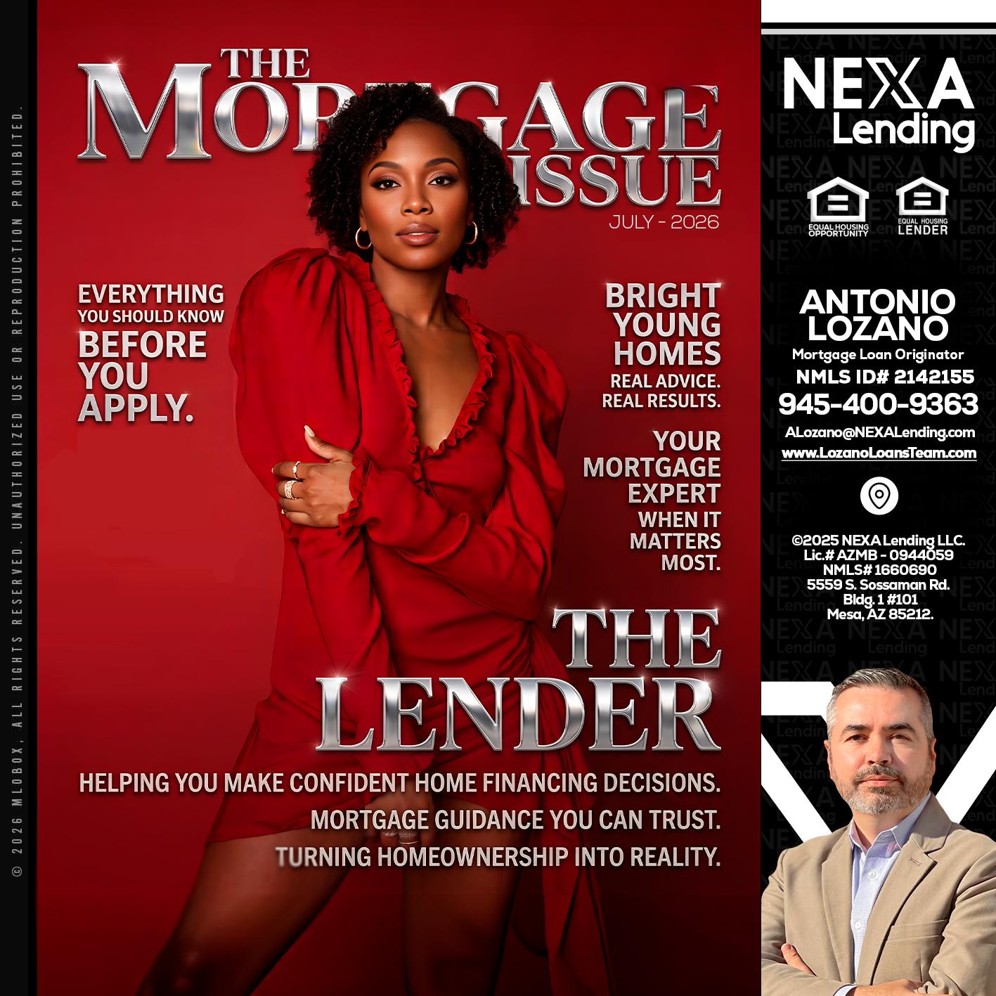 THE MORTGAGE ISSUE JULY - Antonio Lozano -Mortgage Loan Originator