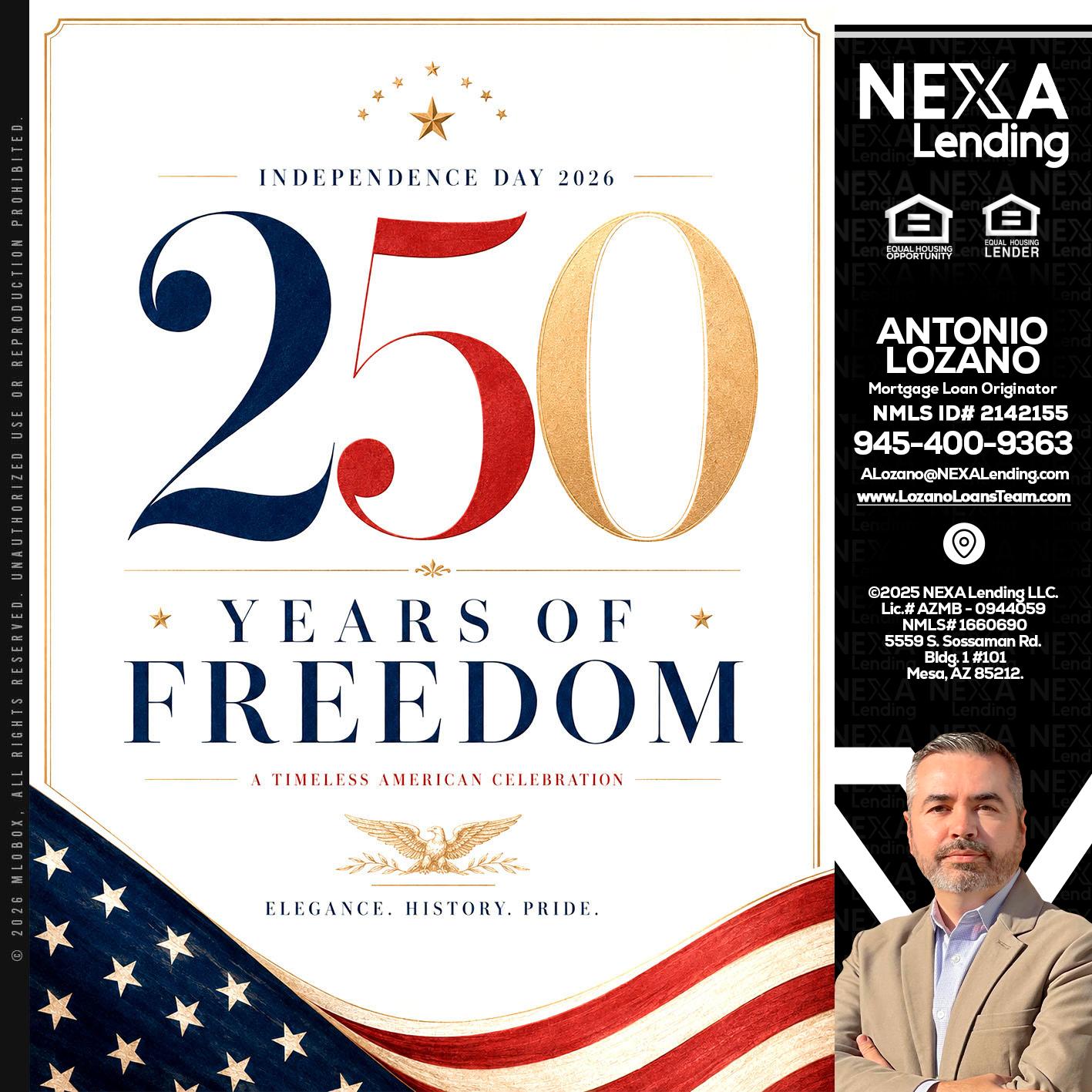 250 YEARS - Antonio Lozano -Mortgage Loan Originator