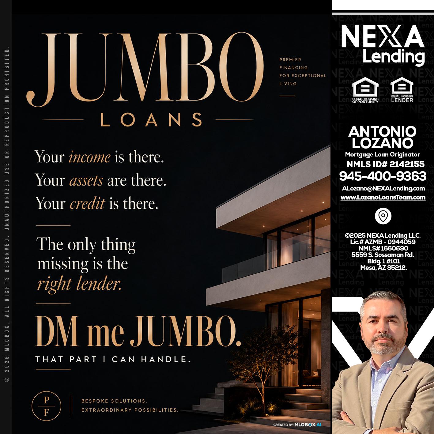JUMBO LOANS - Antonio Lozano -Mortgage Loan Originator