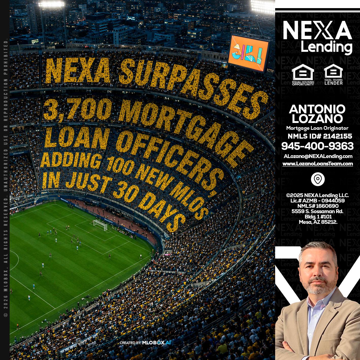 NEXA SURPASSES - Antonio Lozano -Mortgage Loan Originator