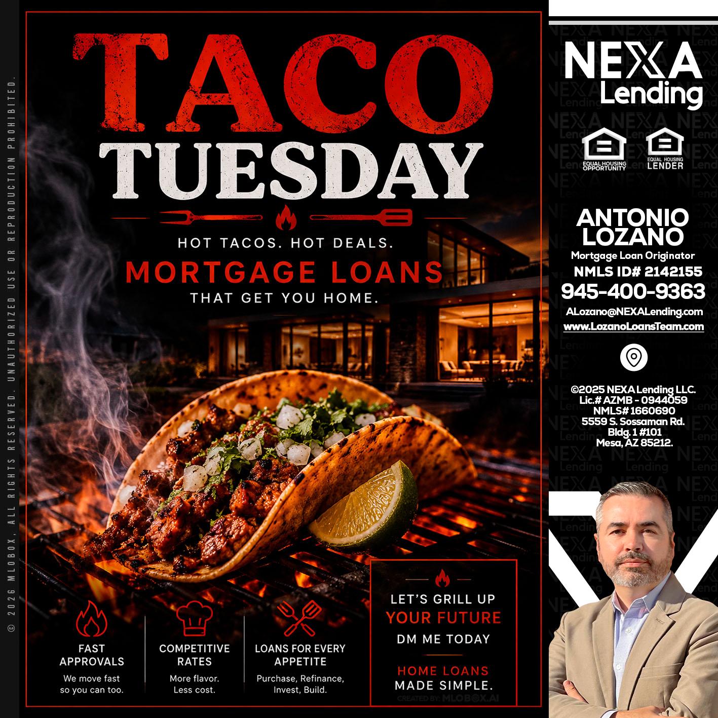 TACO TUESDAY - Antonio Lozano -Mortgage Loan Originator