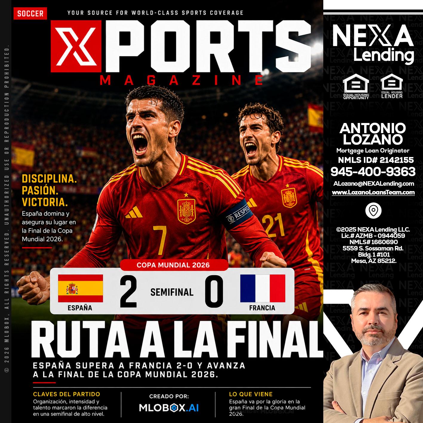 XPORTS COPA MUNDIAL 2026 - Antonio Lozano -Mortgage Loan Originator