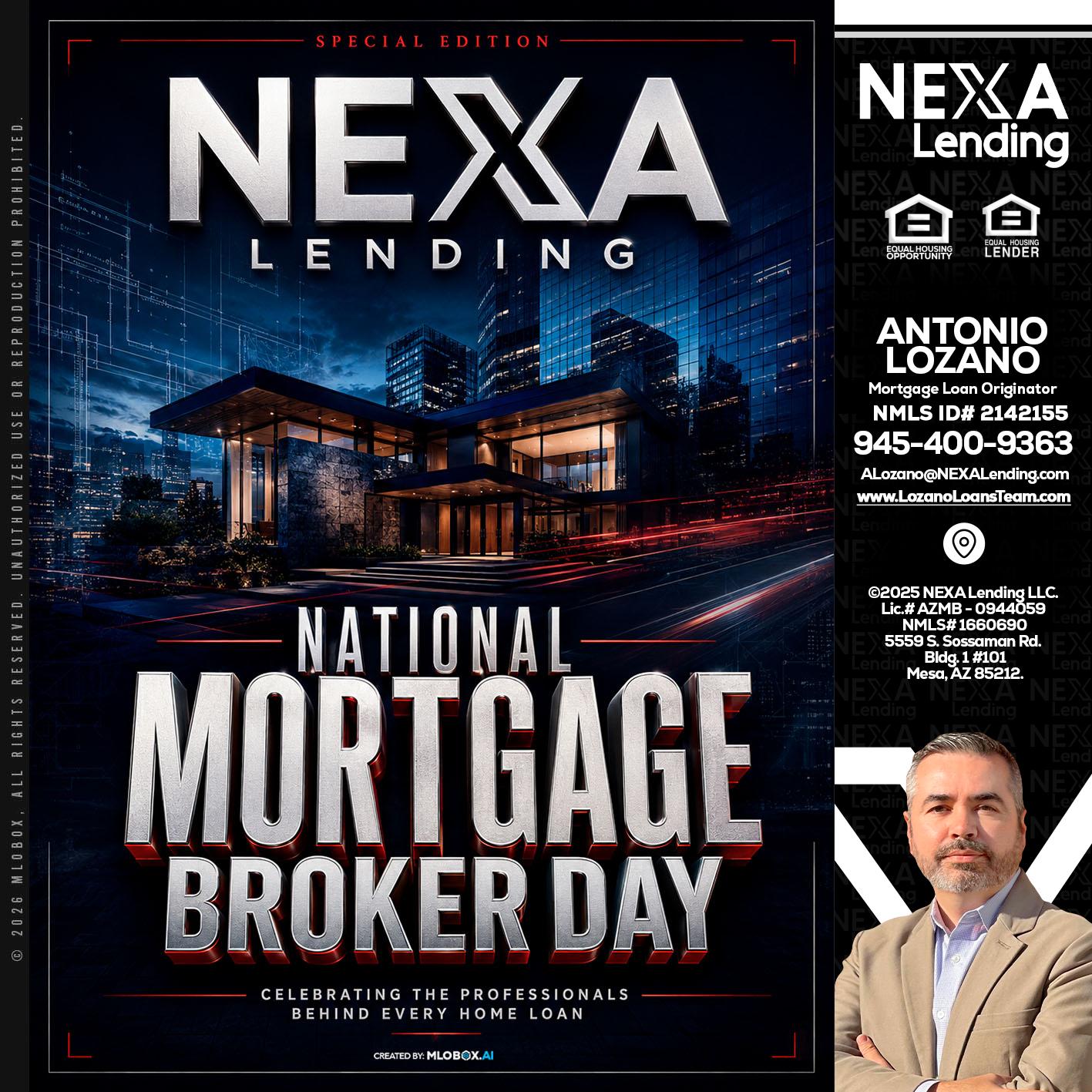 NATIONAL MORTGAGE BROKER DAY - Antonio Lozano -Mortgage Loan Originator