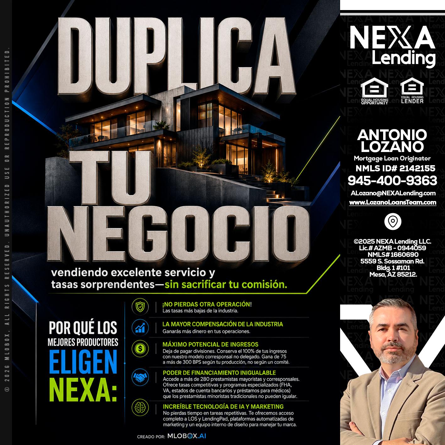 DUPLICA TU NEGOCIO - Antonio Lozano -Mortgage Loan Originator