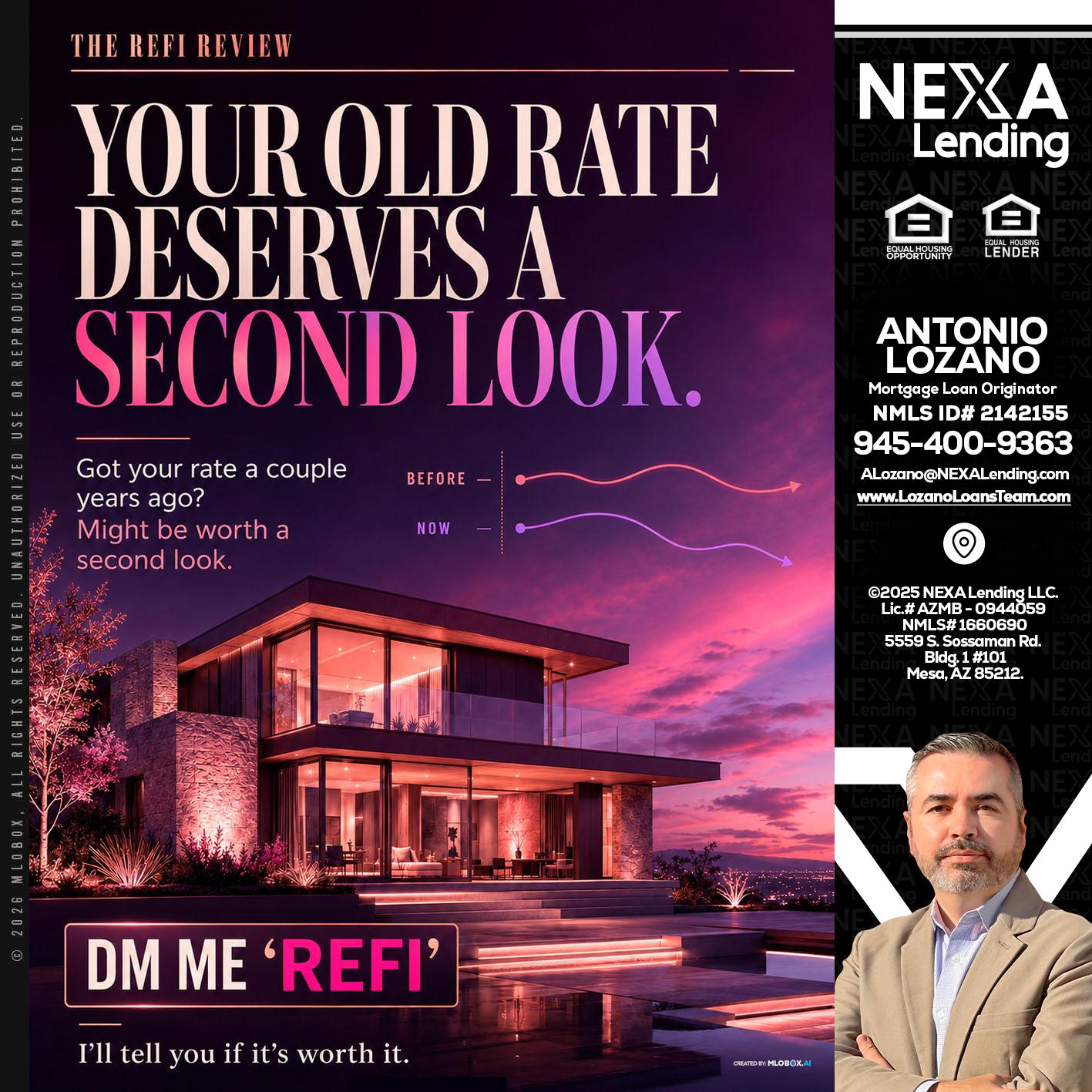 YOUR OLD - Antonio Lozano -Mortgage Loan Originator